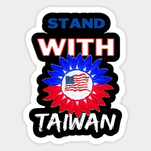 The USA stands with Taiwan - Free Taiwan from foreign threats Sticker